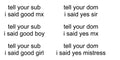"tell your sub/dom i said" stickers